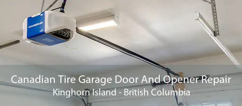 Canadian Tire Garage Door And Opener Repair Kinghorn Island - British Columbia