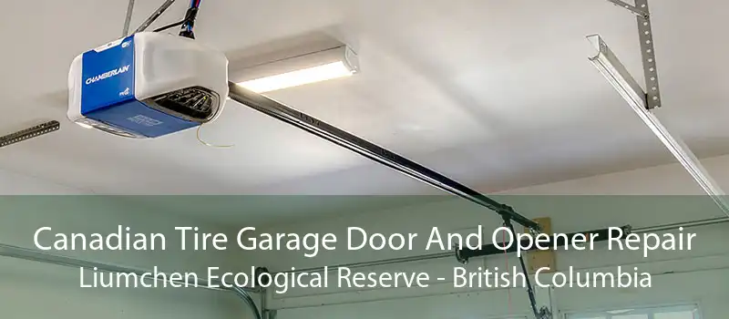Canadian Tire Garage Door And Opener Repair Liumchen Ecological Reserve - British Columbia