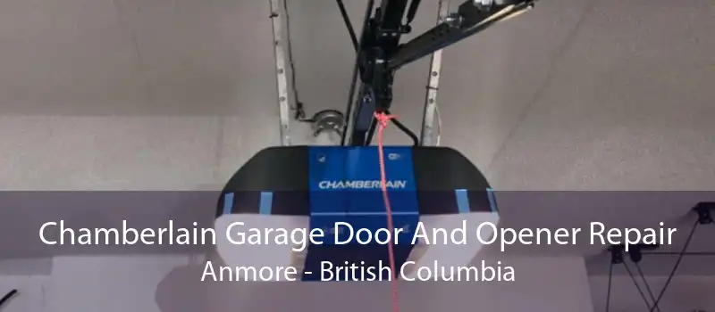Chamberlain Garage Door And Opener Repair Anmore - British Columbia