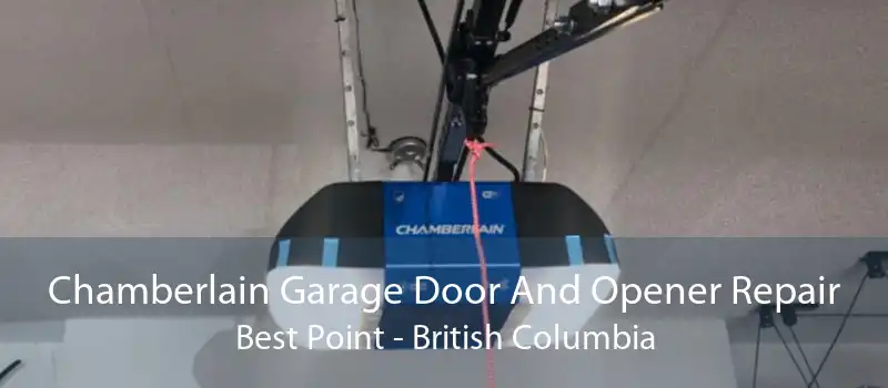 Chamberlain Garage Door And Opener Repair Best Point - British Columbia