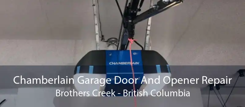 Chamberlain Garage Door And Opener Repair Brothers Creek - British Columbia
