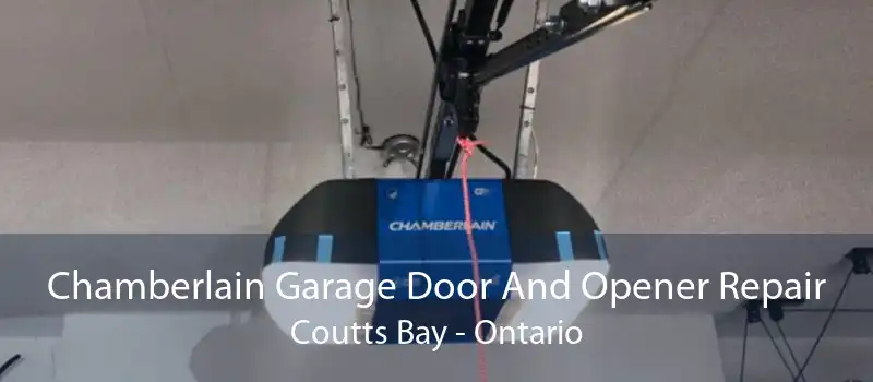 Chamberlain Garage Door And Opener Repair Coutts Bay - Ontario