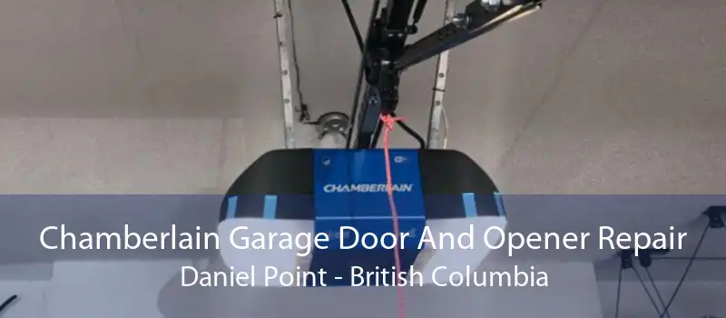Chamberlain Garage Door And Opener Repair Daniel Point - British Columbia