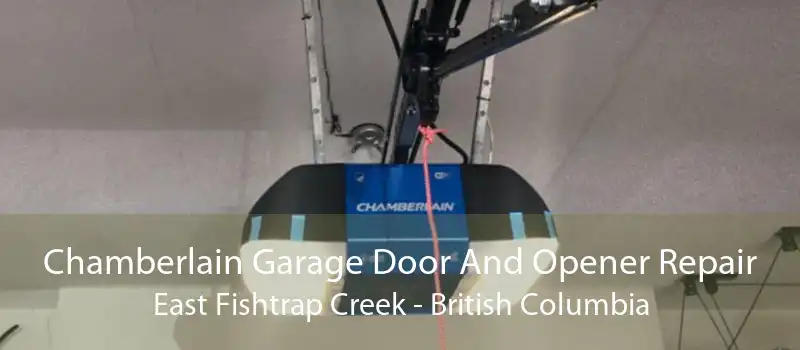 Chamberlain Garage Door And Opener Repair East Fishtrap Creek - British Columbia