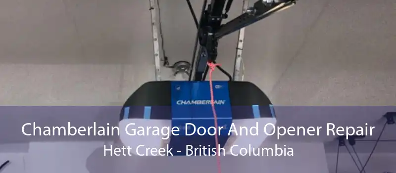 Chamberlain Garage Door And Opener Repair Hett Creek - British Columbia