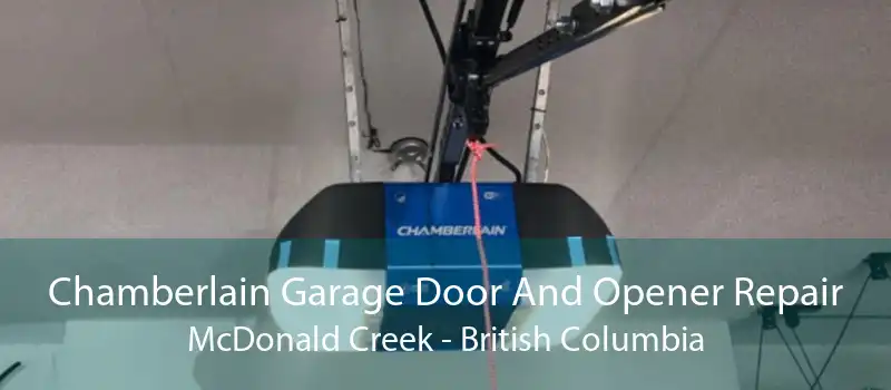 Chamberlain Garage Door And Opener Repair McDonald Creek - British Columbia