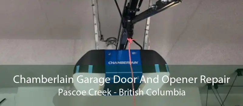 Chamberlain Garage Door And Opener Repair Pascoe Creek - British Columbia