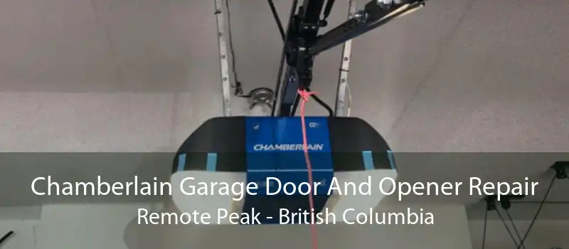 Chamberlain Garage Door And Opener Repair Remote Peak - British Columbia