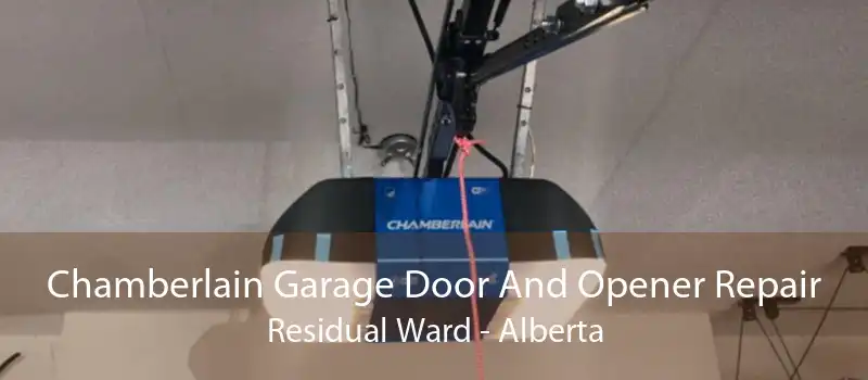 Chamberlain Garage Door And Opener Repair Residual Ward - Alberta