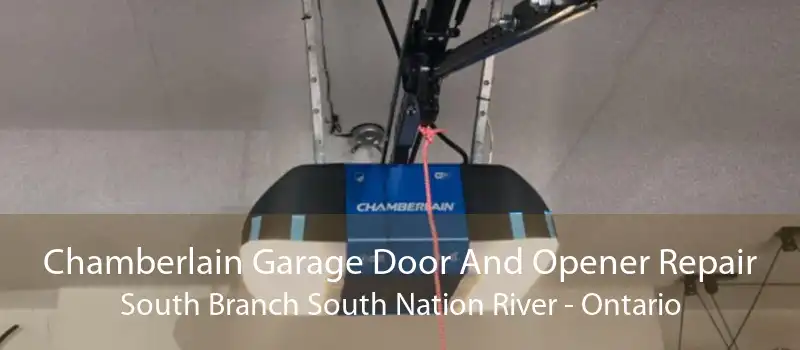Chamberlain Garage Door And Opener Repair South Branch South Nation River - Ontario