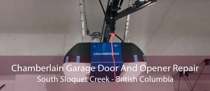 Chamberlain Garage Door And Opener Repair South Sloquet Creek - British Columbia