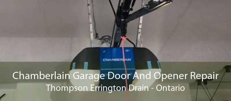 Chamberlain Garage Door And Opener Repair Thompson Errington Drain - Ontario