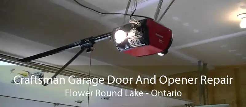 Craftsman Garage Door And Opener Repair Flower Round Lake - Ontario