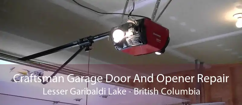 Craftsman Garage Door And Opener Repair Lesser Garibaldi Lake - British Columbia