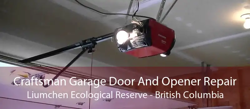 Craftsman Garage Door And Opener Repair Liumchen Ecological Reserve - British Columbia