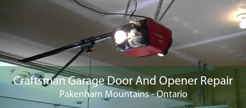 Craftsman Garage Door And Opener Repair Pakenham Mountains - Ontario