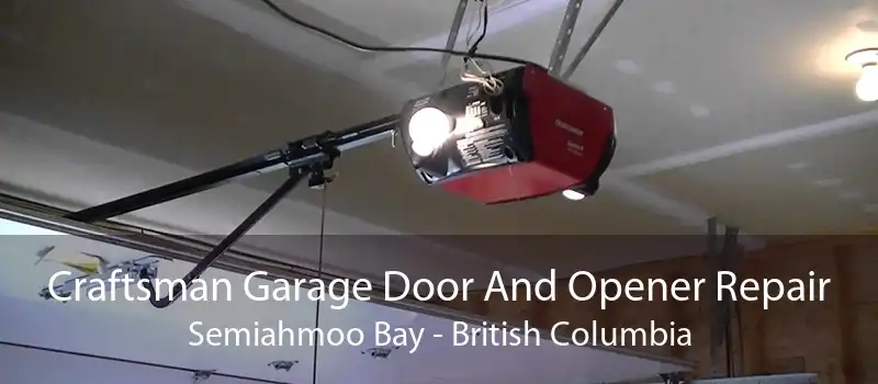 Craftsman Garage Door And Opener Repair Semiahmoo Bay - British Columbia