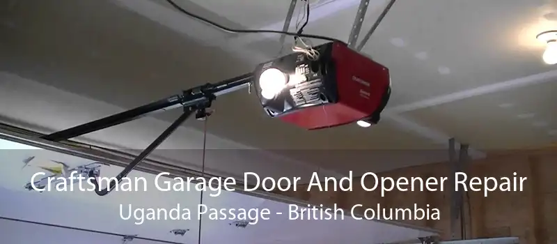Craftsman Garage Door And Opener Repair Uganda Passage - British Columbia