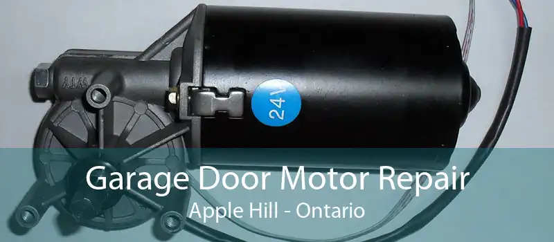 Garage Door Motor Repair Apple Hill - Ontario