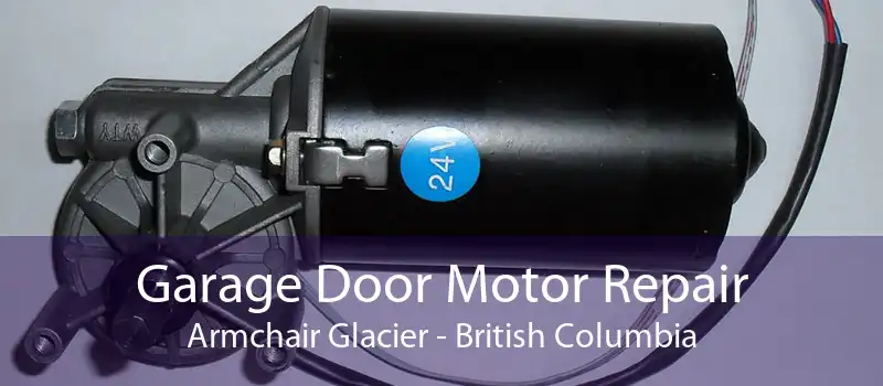 Garage Door Motor Repair Armchair Glacier - British Columbia