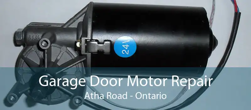 Garage Door Motor Repair Atha Road - Ontario