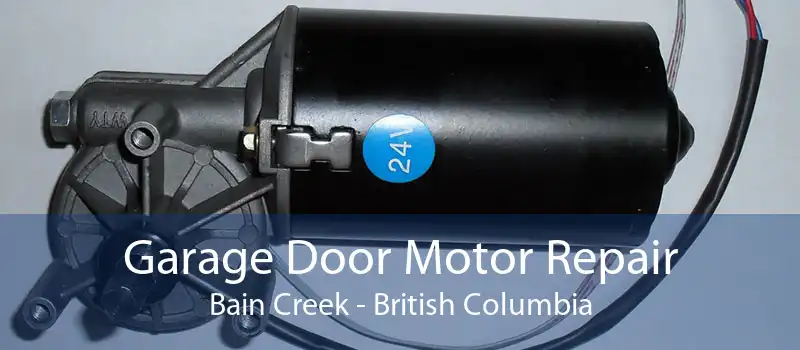 Garage Door Motor Repair Bain Creek - British Columbia