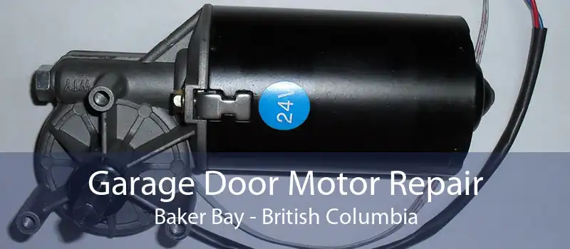 Garage Door Motor Repair Baker Bay - British Columbia