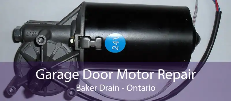 Garage Door Motor Repair Baker Drain - Ontario