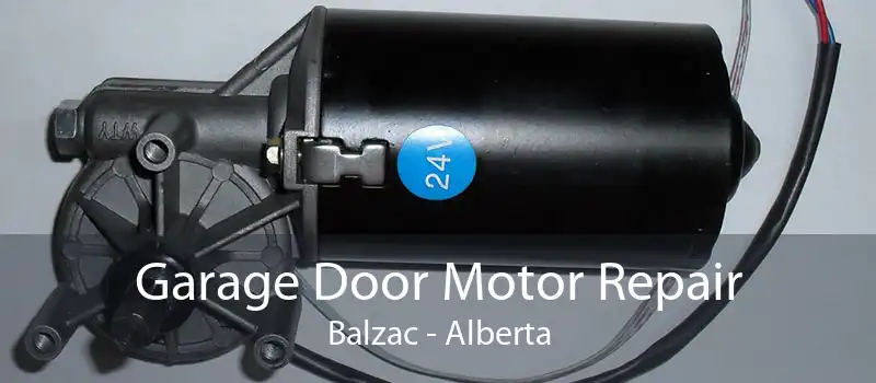 Garage Door Motor Repair Balzac - Alberta