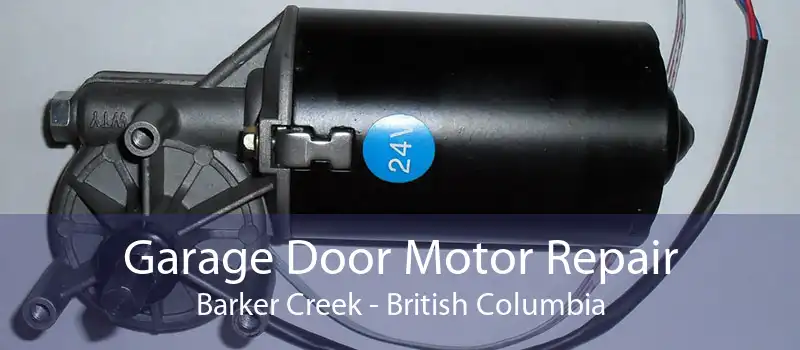Garage Door Motor Repair Barker Creek - British Columbia