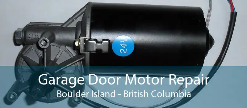 Garage Door Motor Repair Boulder Island - British Columbia
