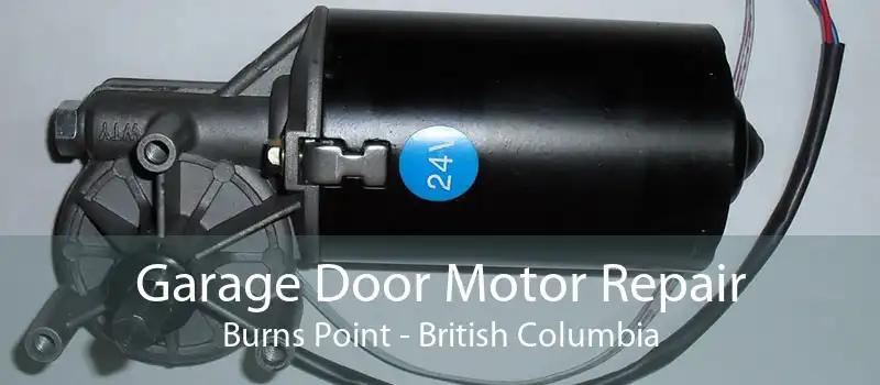 Garage Door Motor Repair Burns Point - British Columbia