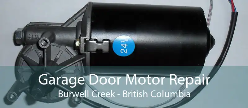 Garage Door Motor Repair Burwell Creek - British Columbia