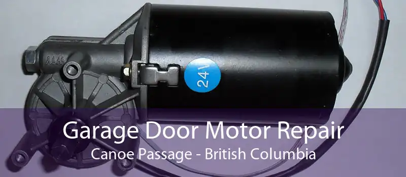 Garage Door Motor Repair Canoe Passage - British Columbia