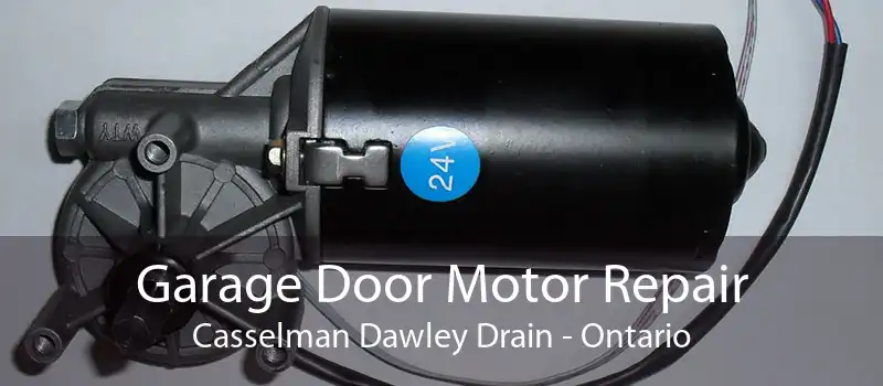 Garage Door Motor Repair Casselman Dawley Drain - Ontario