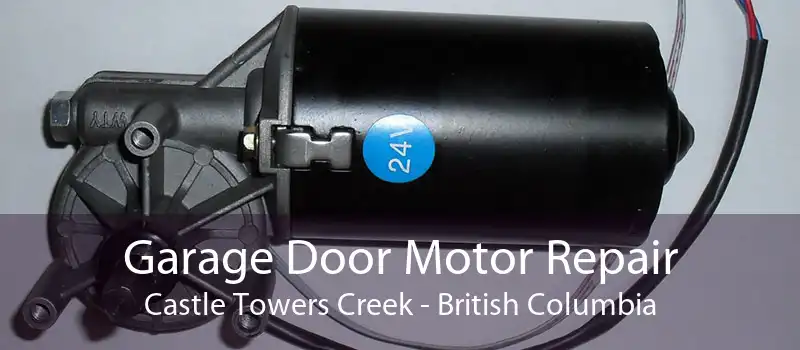 Garage Door Motor Repair Castle Towers Creek - British Columbia