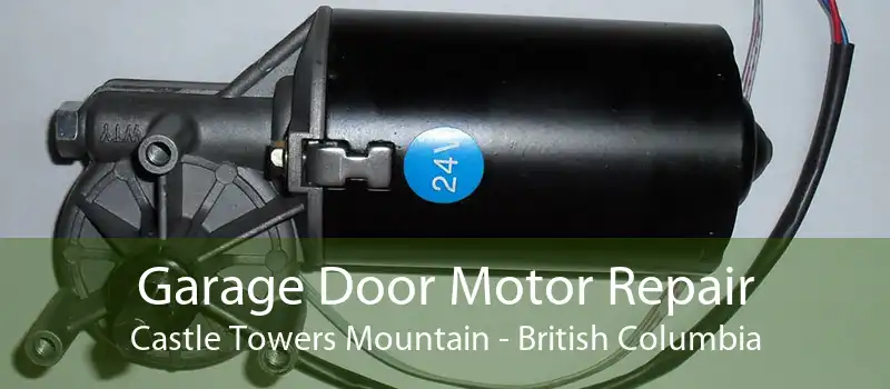Garage Door Motor Repair Castle Towers Mountain - British Columbia