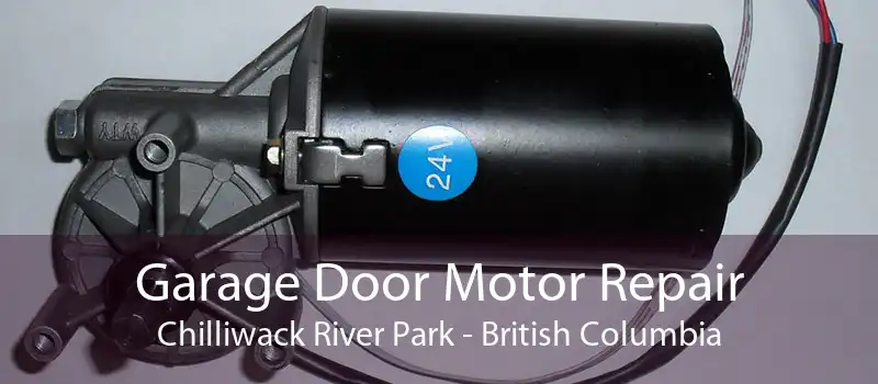 Garage Door Motor Repair Chilliwack River Park - British Columbia