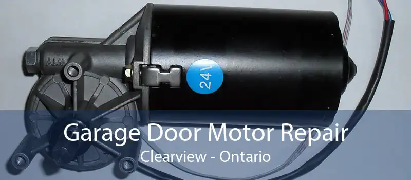 Garage Door Motor Repair Clearview - Ontario