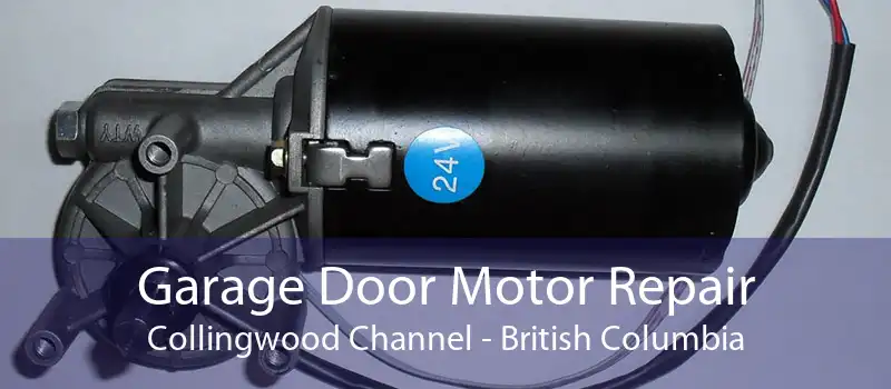 Garage Door Motor Repair Collingwood Channel - British Columbia