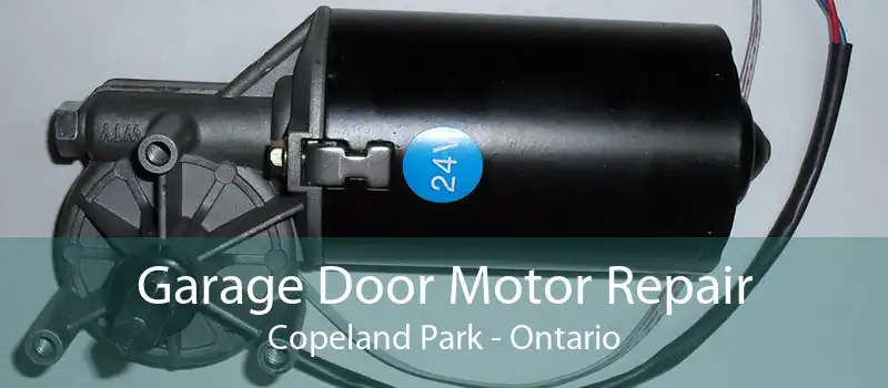 Garage Door Motor Repair Copeland Park - Ontario