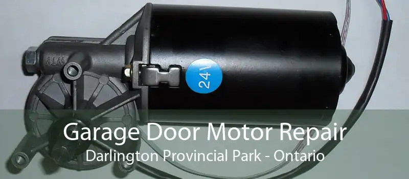 Garage Door Motor Repair Darlington Provincial Park - Ontario