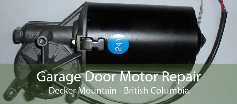 Garage Door Motor Repair Decker Mountain - British Columbia