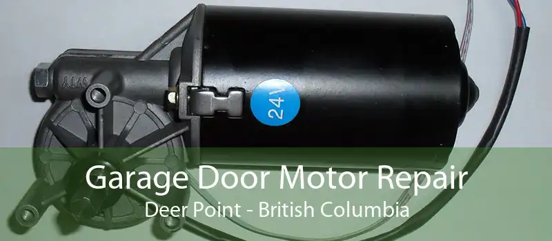 Garage Door Motor Repair Deer Point - British Columbia