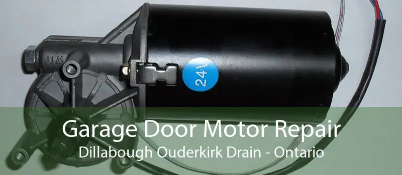 Garage Door Motor Repair Dillabough Ouderkirk Drain - Ontario