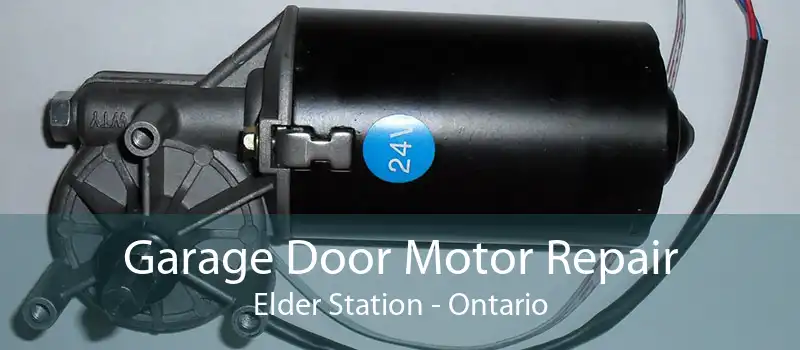 Garage Door Motor Repair Elder Station - Ontario