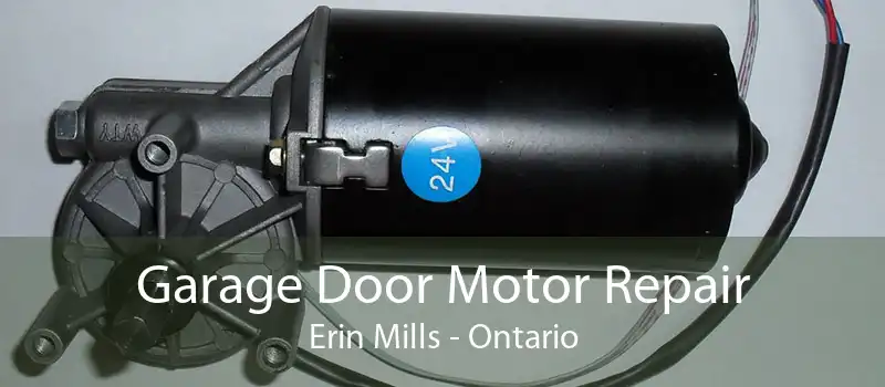 Garage Door Motor Repair Erin Mills - Ontario