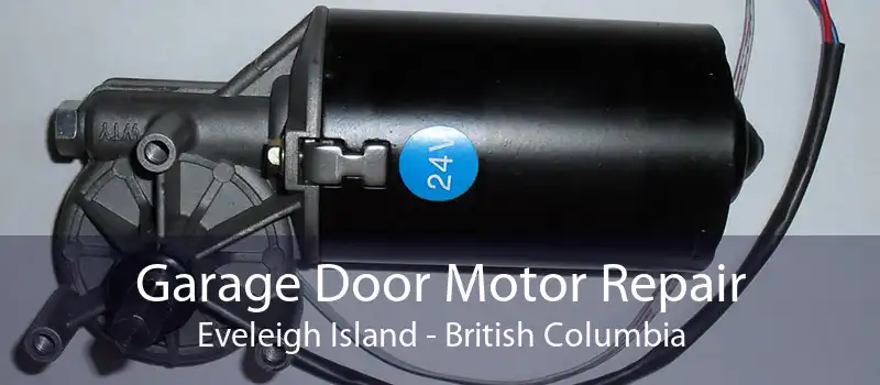 Garage Door Motor Repair Eveleigh Island - British Columbia