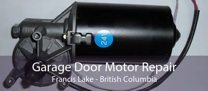Garage Door Motor Repair Francis Lake - British Columbia