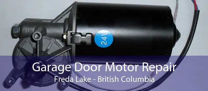 Garage Door Motor Repair Freda Lake - British Columbia